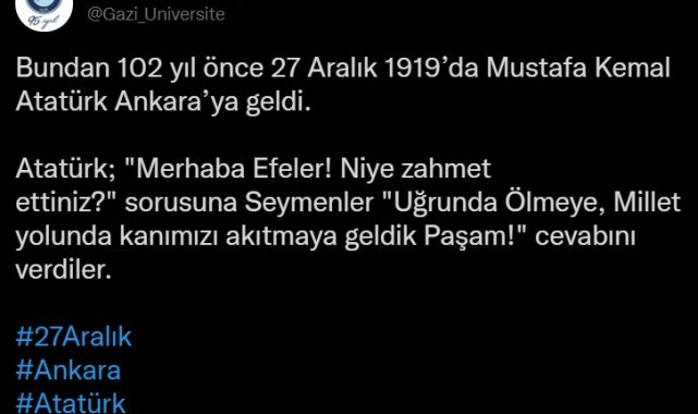 Ankara'daki üniversiteler sosyal medyada birbirini etiketleyerek Atatürk'ün Ankara'ya gelişini kutladı