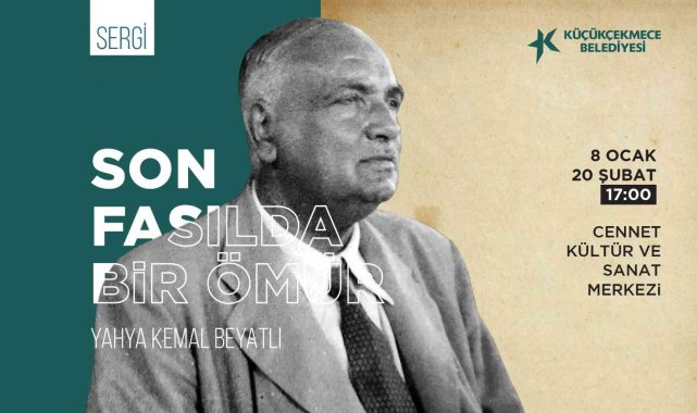 Küçükçekmece'de 'Yahya Kemal' sergisi