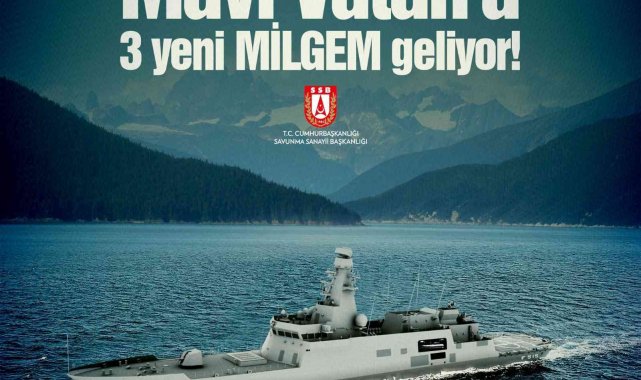 Savunma Sanayii Başkanı Demir: "Mavi Vatan'a 3 yeni MİLGEM geliyor"