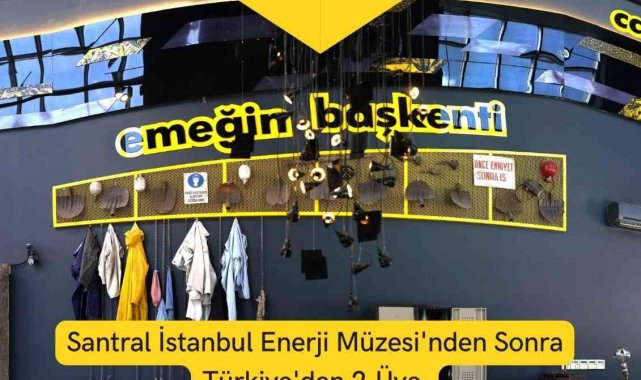 Zonguldak Maden Müzesi Avrupa Endüstri Mirası Rotası'na üye oldu