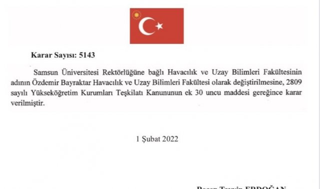 Özdemir Bayraktar'ın ismi 'Samsun Havacılık ve Uzay Bilimleri Fakültesi'ne verildi