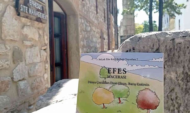 Efes Antik Kenti "Efes Macerası" adlı kitapla çocuklara anlatılacak