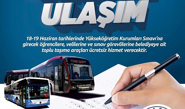 Elazığ'da YKS'ye girecek öğrencilere ücretsiz ulaşım hizmeti