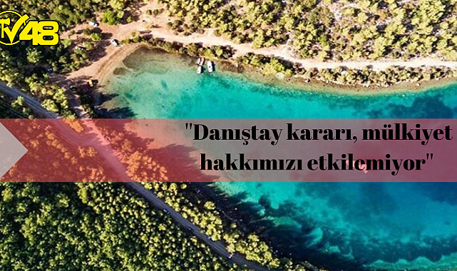 Cengiz İnşaat'tan Cennet Koyu açıklaması: Danıştay kararı, mülkiyet hakkımızı etkilemiyor