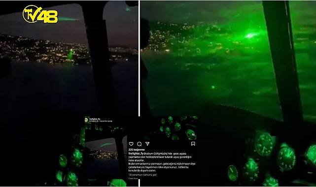 BODRUM'DA YANGIN SÖNDÜRME HELİKOPTERİNE LAZERLİ TACİZ!