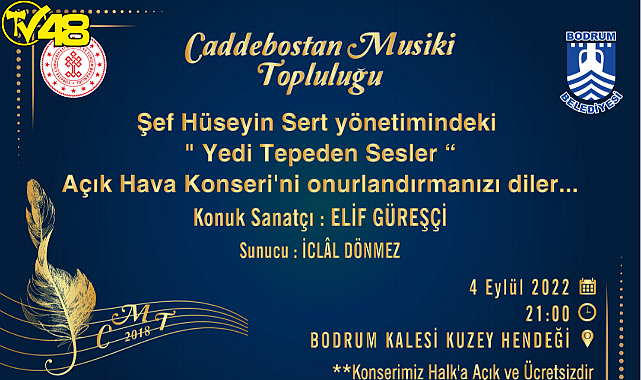 Bodrum Kalesi'nde ''Yedi Tepeden Sesler'' Rüzgarı Esecek...