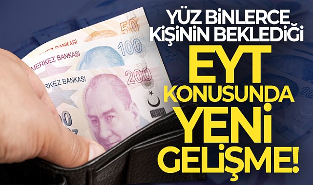 Bakan Bilgin'den EYT açıklaması!