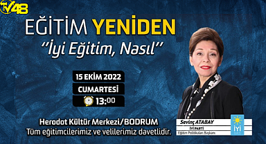 İYİ Parti Eğitim Politikaları Başkanı Konferans İçin Bodrum'a Geliyor