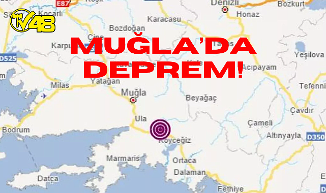 Muğla’da 4.8'lik deprem!