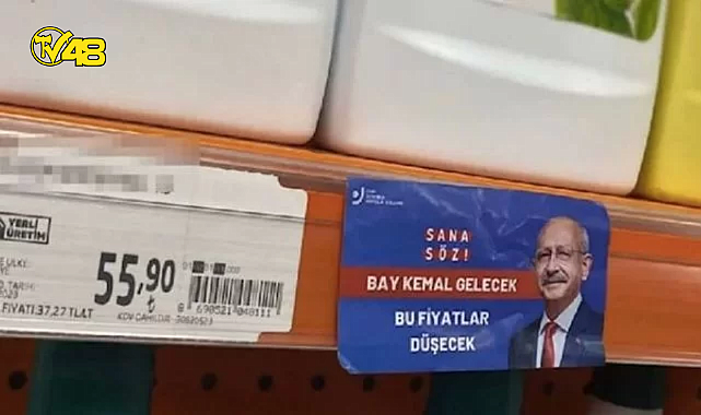 Market raflarında bu kez Kılıçdaroğlu etiketleri görüldü: "Sana söz, bu fiyatlar düşecek."
