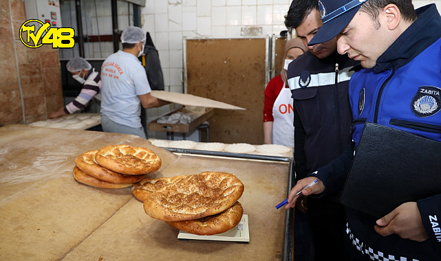 MENTEŞE BELEDİYESİ'NDEN RAMAZAN DENETİMİ