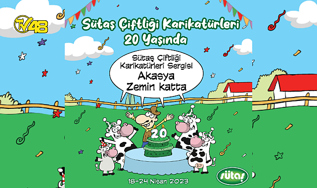 SÜTAŞ ÇİFTLİĞİ KARİKATÜRLERİ SERGİSİ,  18-24 NİSAN TARİHLERİ ARASINDA AKASYA'DA