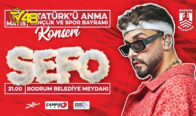 BODRUM'DA 19 MAYIS'TA SEFO SAHNE ALACAK