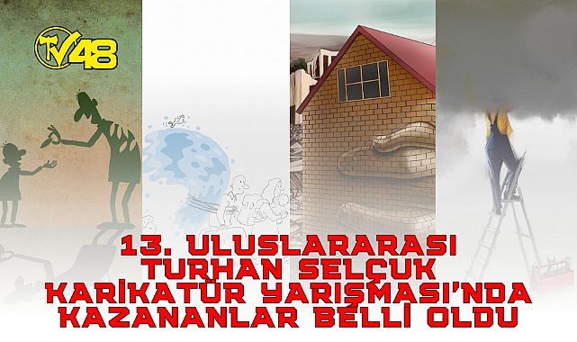 13. ULUSLARARASI TURHAN SELÇUK KARİKATÜR YARIŞMASI'NDA KAZANANLAR BELLİ OLDU