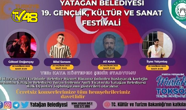 YATAĞAN, FESTİVAL BOYUNCA  KONSERE DOYACAK
