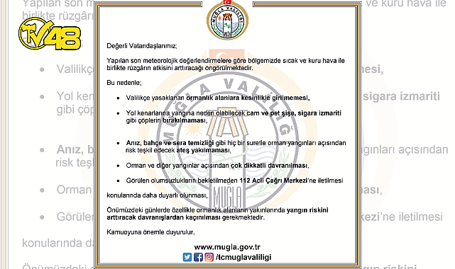 MUĞLA VALİLİĞİ YÜKSEK HAVA SICAKLIĞINA KARŞI UYARIDA BULUNDU