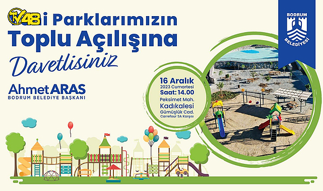 BODRUM BELEDİYESİ'NDEN TOPLU PARK AÇILIŞI