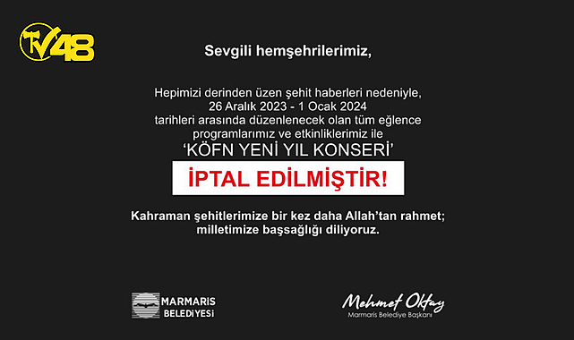 MARMARİS'TE YILBAŞI KONSERLERİ VE ETKİNLİKLERİ İPTAL EDİLDİ