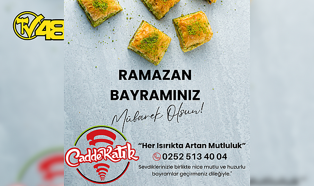 CADDE KATIK'TAN BAYRAM MESAJI
