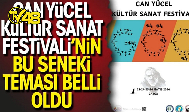 CAN YÜCEL KÜLTÜR SANAT FESTİVALİ'NİN BU SENEKİ TEMASI GÖÇ
