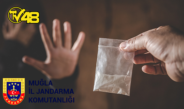 MUĞLA JANDARMASI UYUŞTURUCU TACİRLERİNE GÖZ AÇTIRMIYOR