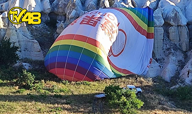 KAPADOKYA'DA UÇAN HAVA BALONU DÜŞTÜ