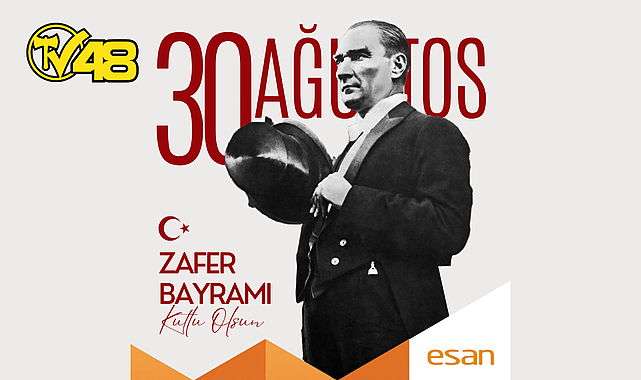 ESAN'DAN 30 AĞUSTOS ZAFER BAYRAMI KUTLAMASI