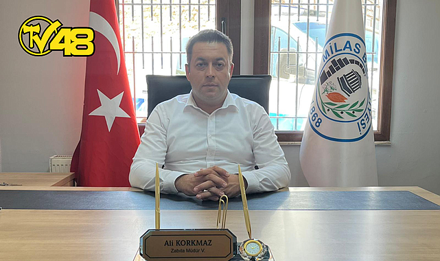 MİLAS BELEDİYESİ'NİN YENİ ZABITA MÜDÜRÜ ALİ KORKMAZ OLDU