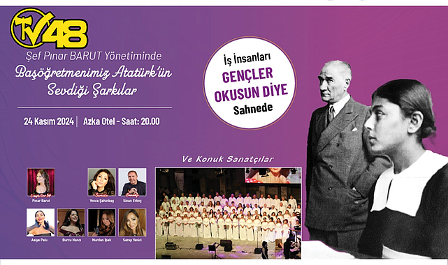 BAŞÖĞRETMEN ATATÜRK’ÜN SEVDİĞİ ŞARKILAR SESLENDİRİLİYOR