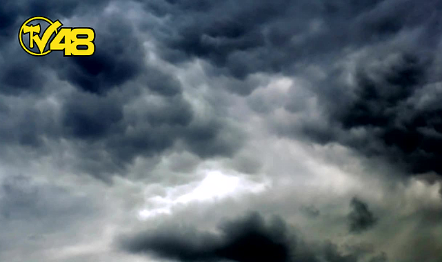 METEOROLOJİ'DEN MUĞLA İÇİN UYARI: KUVVETLİ SAĞANAK YAĞIŞ VE FIRTINA BEKLENİYOR