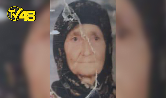 MİLAS'TA ALZHEİMER HASTASI 90 YAŞINDAKİ KADININ 53 SAAT SONRA CANSIZ BEDENİNE ULAŞILDI