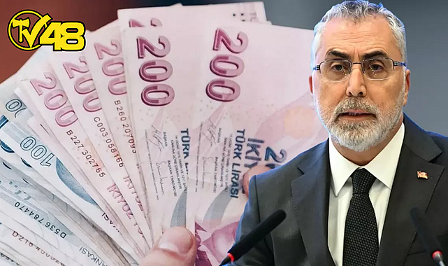 BAKAN IŞIKHAN'DAN YARINKİ TOPLANTI ÖNCESİ ASGARİ ÜCRET MESAJI