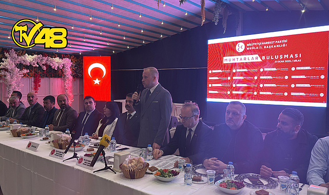 MHP MUĞLA İL BAŞKANI BURAK DEMİREL, MİLAS'TA MUHTARLAR BULUŞMASI DÜZENLEDİ
