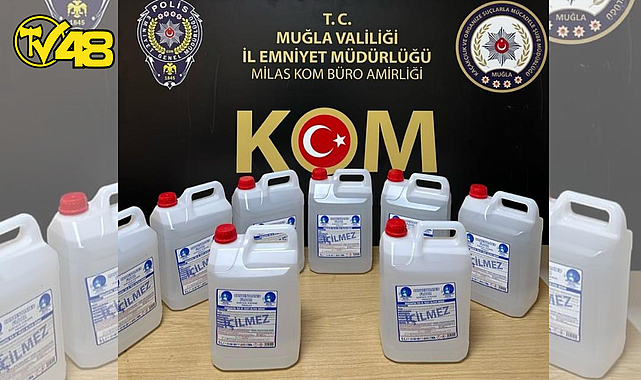 120 LİTRE ETİL ALKOL YAKALANDI