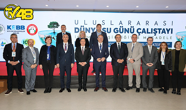 ULUSLARARASI DÜNYA SU GÜNÜ ÇALIŞTAYI SONA ERDİ