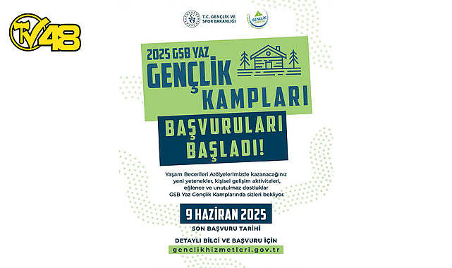 2025 YAZ GENÇLİK KAMPLARI BAŞVURULARI BAŞLADI