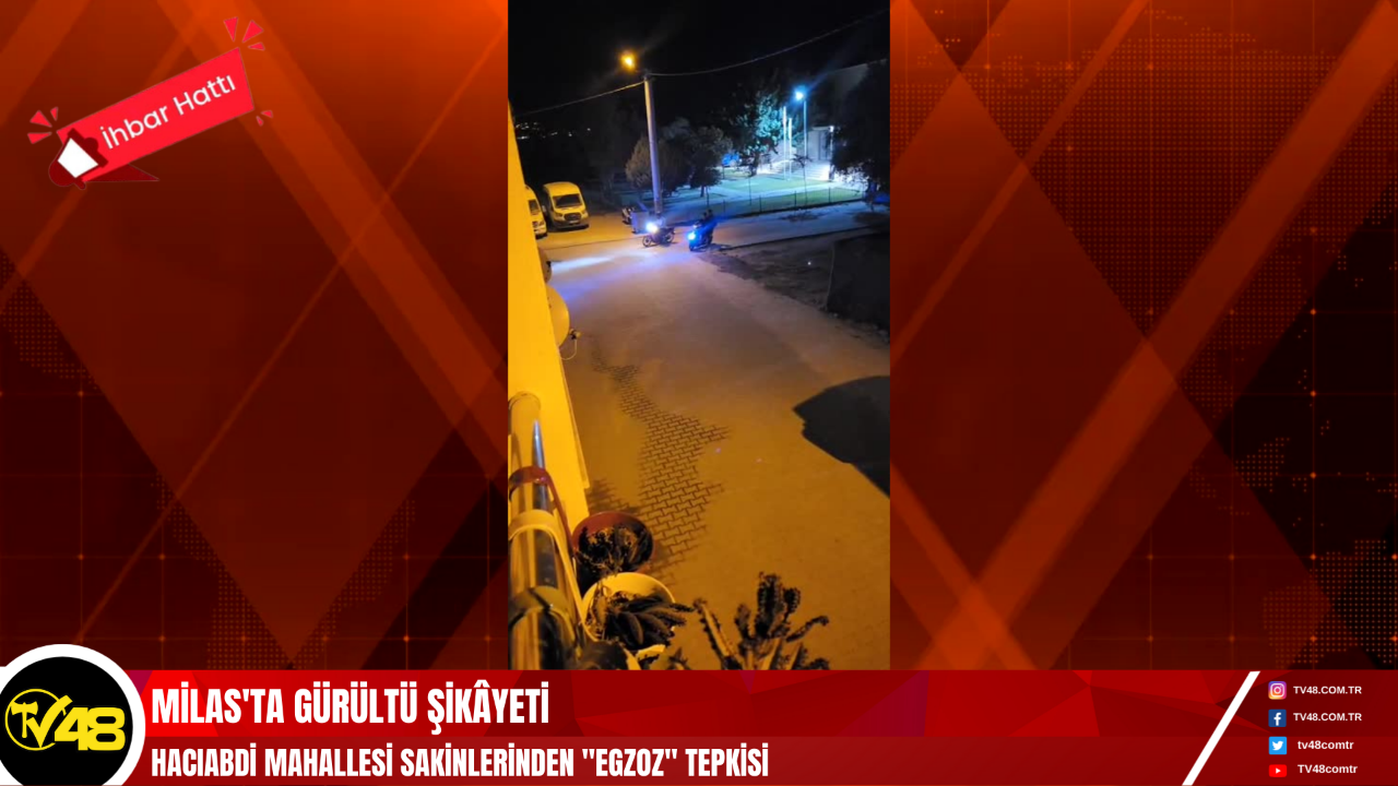 Milas'ta Gürültü Şikâyeti: Hacıabdi Mahallesi Sakinlerinden "Egzoz" Tepkisi