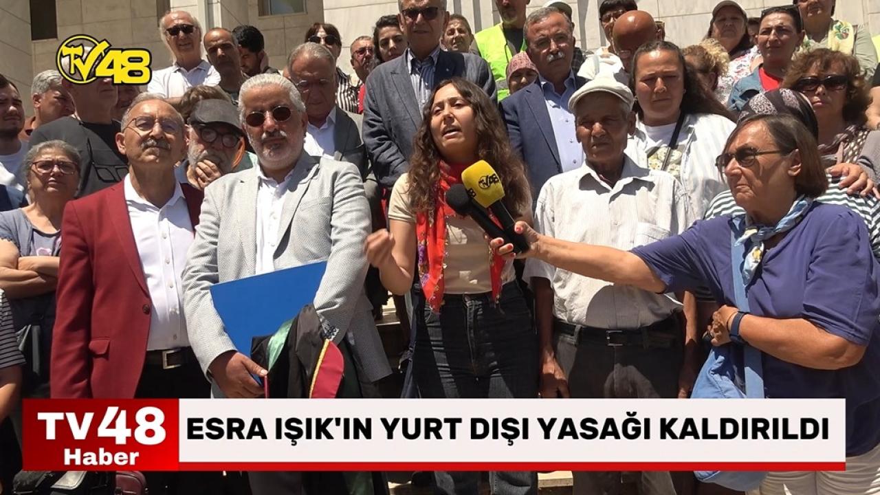 AKBELEN DAVASINDA ERTELENME KARARI: ESRA IŞIK'IN YURT DIŞI YASAĞI KALDIRILDI