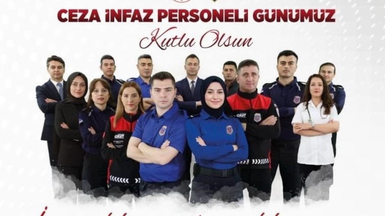 Bakanlıktan cezaevi personeline vefa afişi