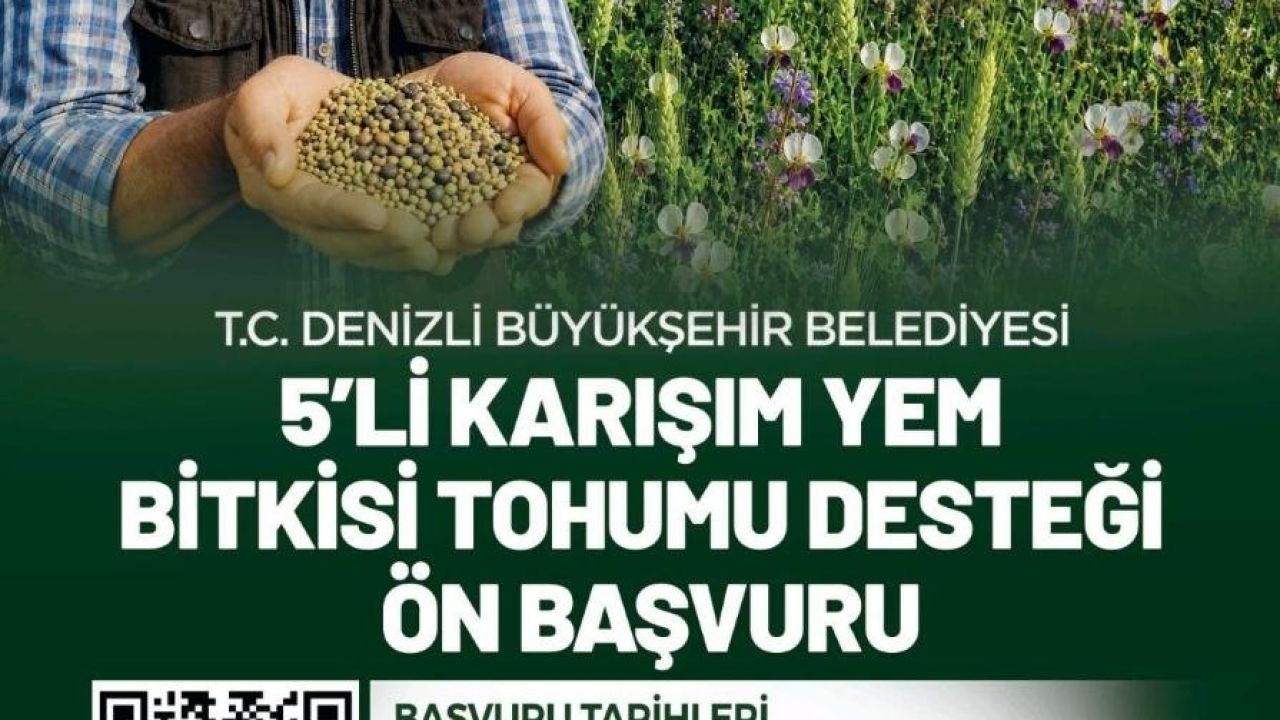 Denizli Büyükşehirin 5’li karışım yem bitkisi tohumu desteği